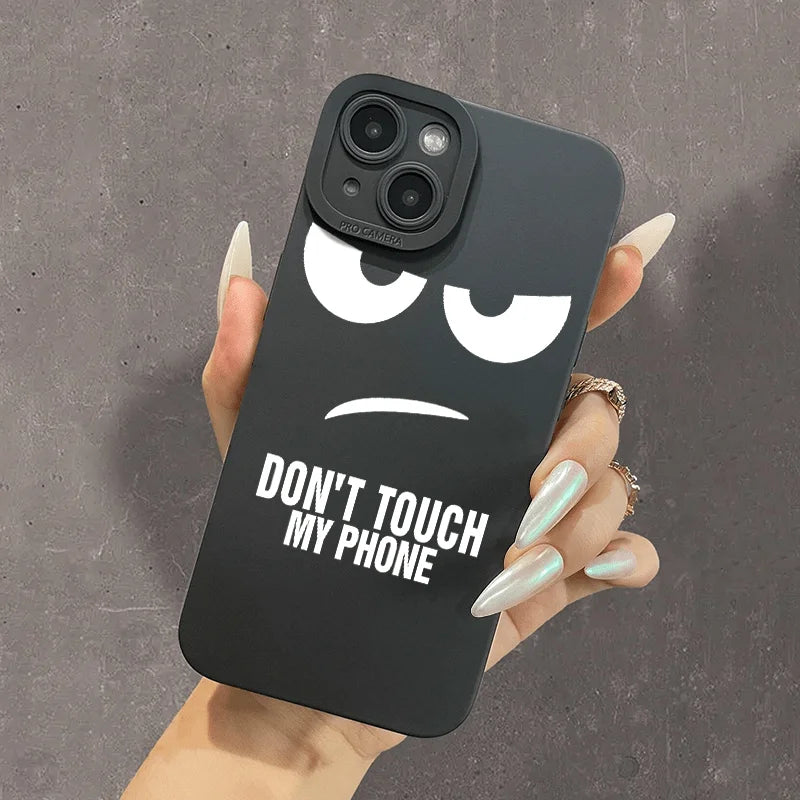 Coque Don't Touch My Phone et Shut Up